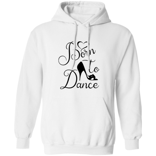 Born To Dance, Ballet Typographic Unisex T-Shirt, Sweatshirt, Hoodie