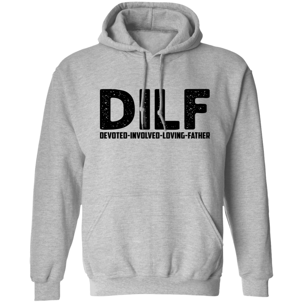 Dilf Devoted Involved Loving Father Unisex T-Shirt, Sweatshirt, Hoodie
