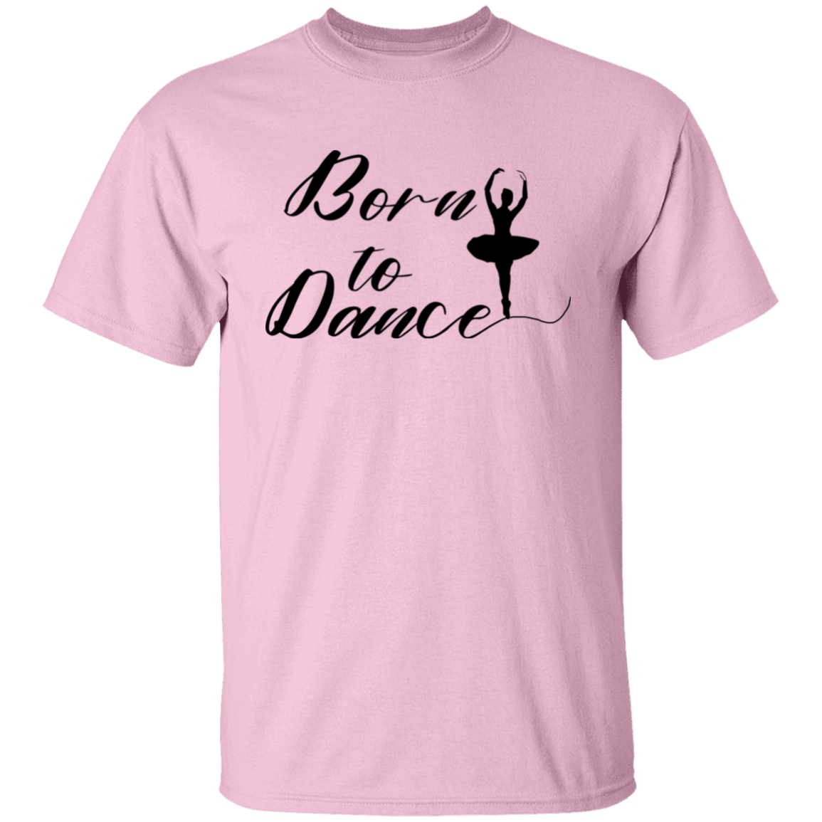 Born To Dance, Ballet Graphic Unisex T-Shirt, Sweatshirt, Hoodie