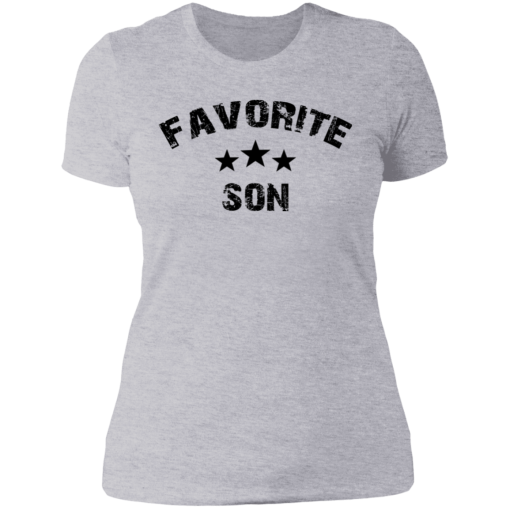 Favorite Son Shirt – Family Unisex T-Shirt, Sweatshirt, Hoodie