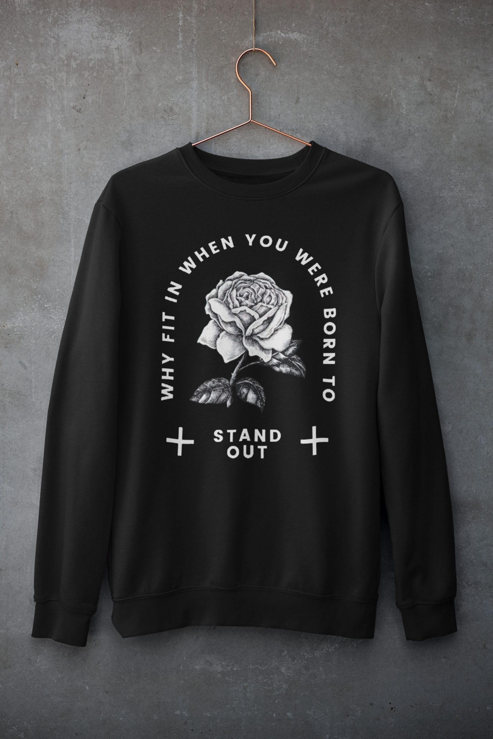Stand Out Unisex T-Shirt, Sweatshirt, Hoodie