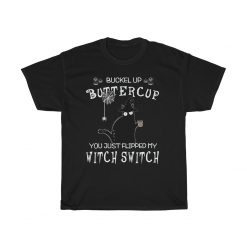 Buckle Up Butter Cup, Black Cat Halloween Unisex T-Shirt, Sweatshirt, Hoodie