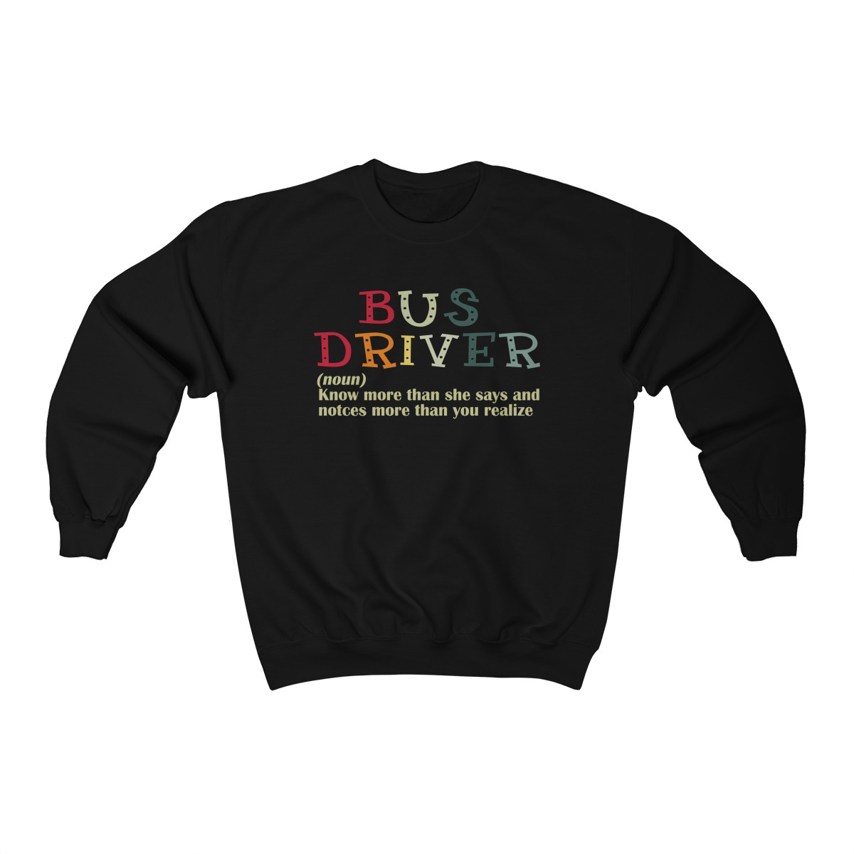 Funny Bus Driver Definition Unisex T-Shirt, Sweatshirt, Hoodie
