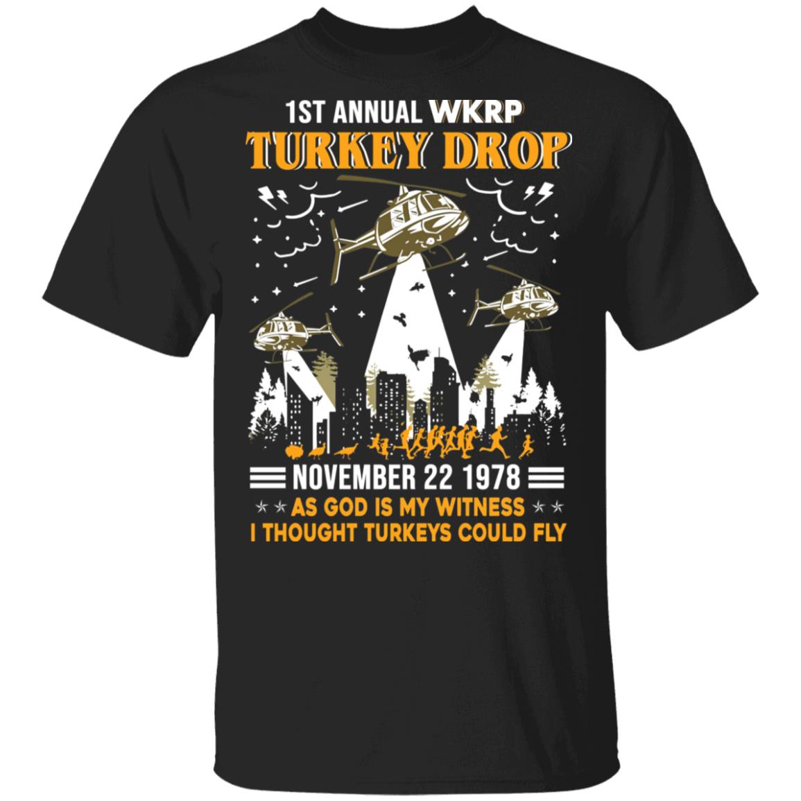 1St Annual WKRP Turkey Drop Thanksgiving Day Unisex T-Shirt