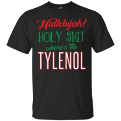 Christmas Vacation Wheres The Tylenol Unisex T-Shirt