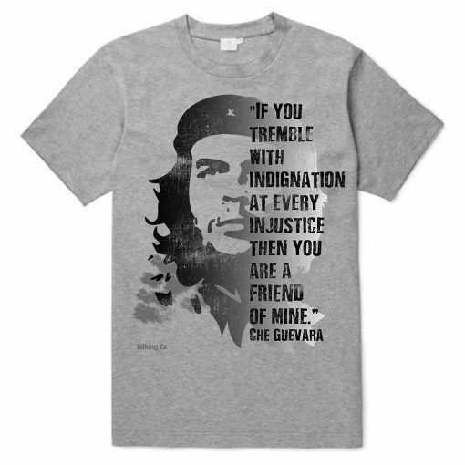 Retro Che Guevara Admirer Revolutionary Quote T-Shirt