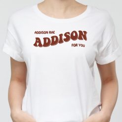 Addison Rae Addison For You T-Shirt