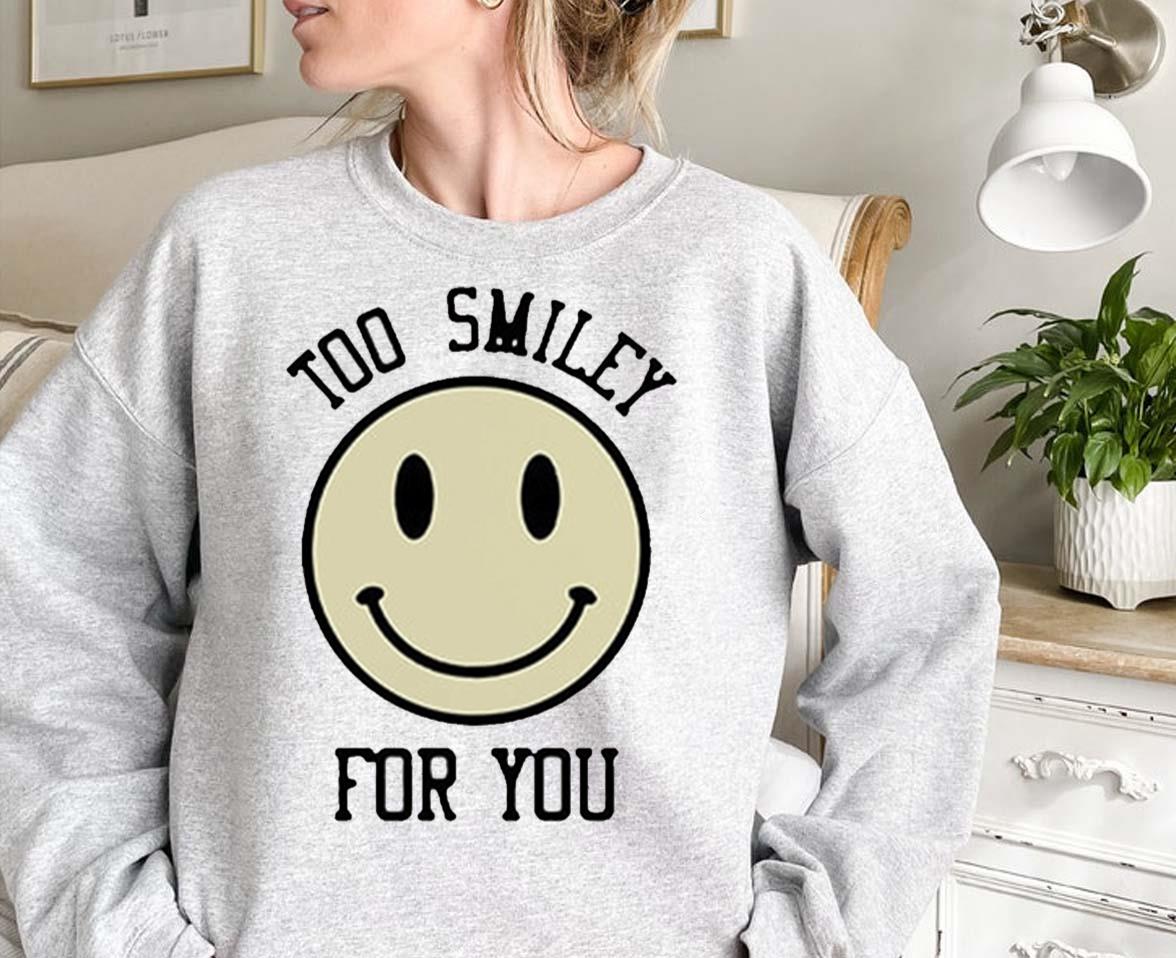 Addison Rae Too Smiley For You T-Shirt