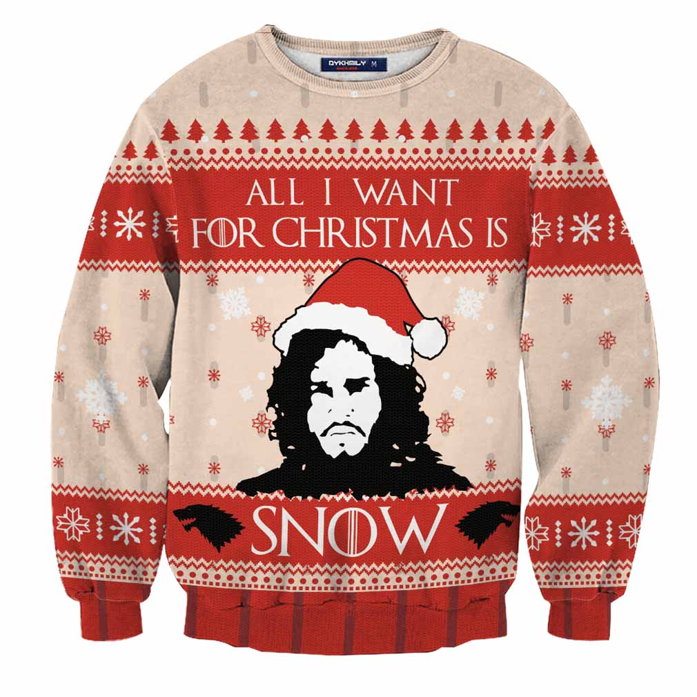 All I Want For Christmas is Snow Wool Knitted Sweater, Jon Snow Game Of Throne 3D Sweater