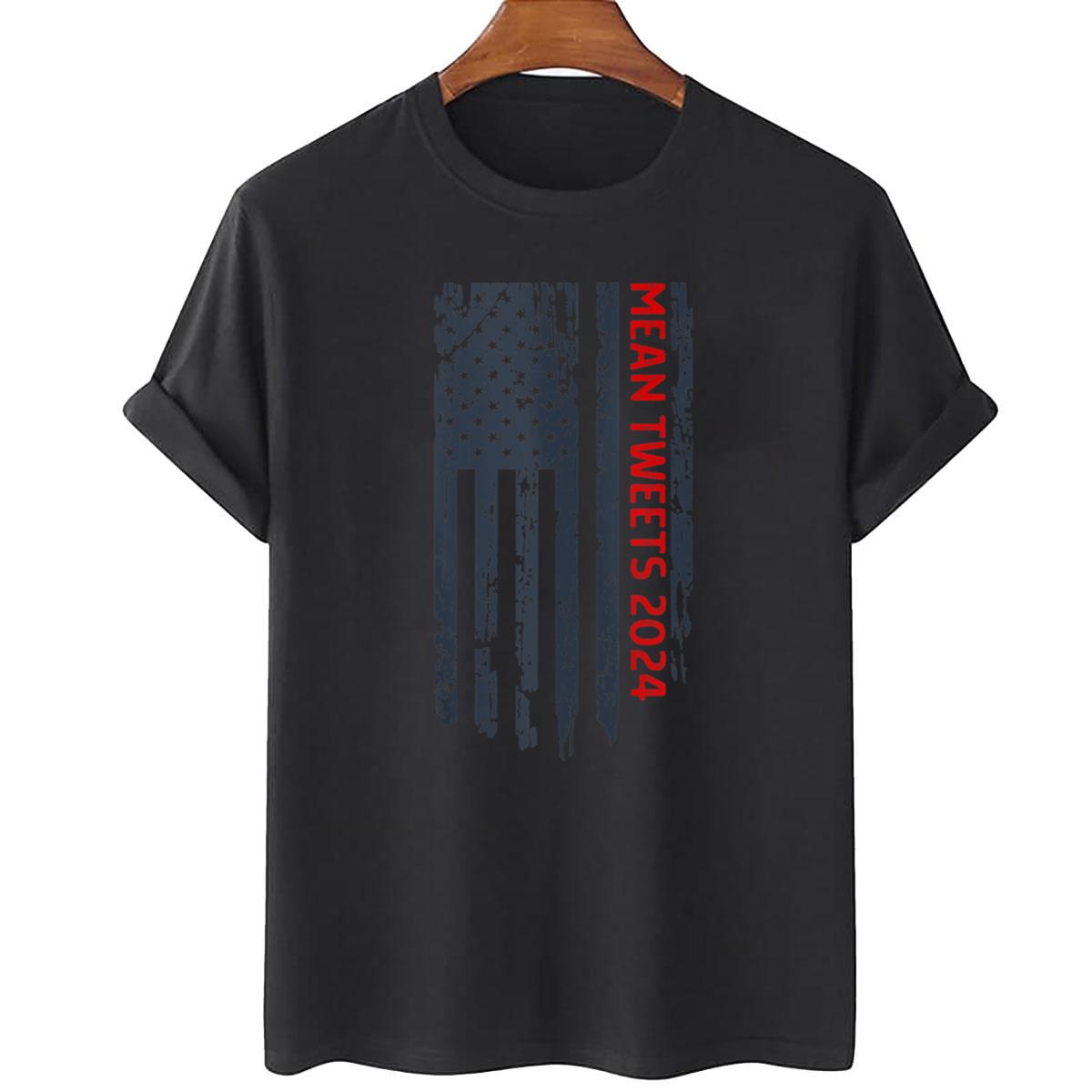 American Flag Mean Tweets 2024 Republican T-Shirt