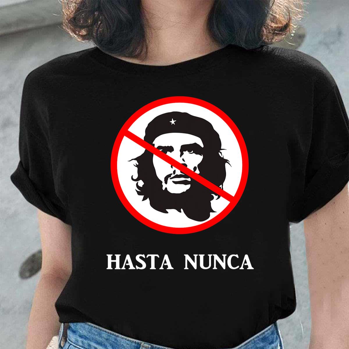 anti che guevara tshirt anti socialism hasta nunca tshirt caxei54932