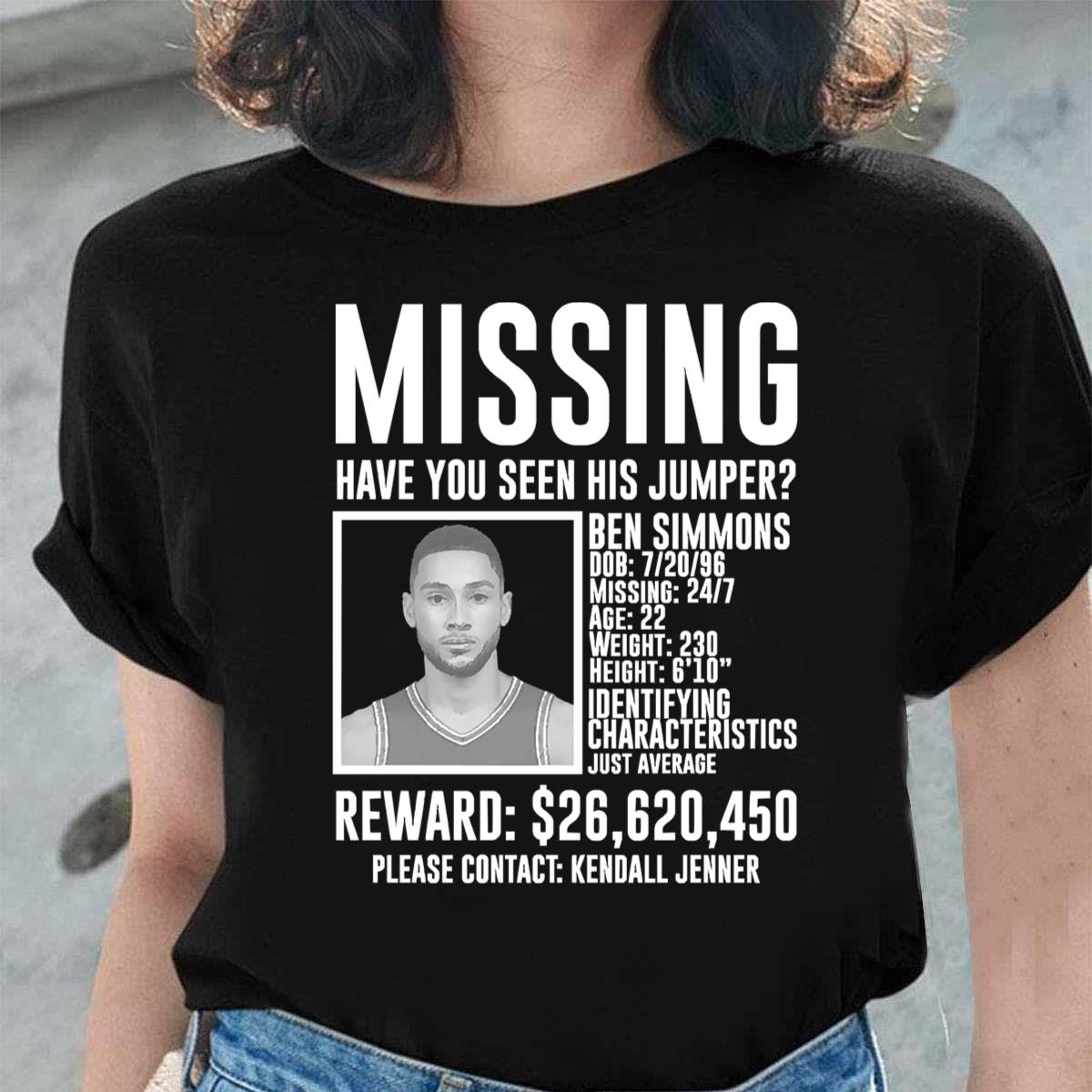 Get Buy Ben Simmons Missing Have You Seen His Jumper Brooklyn T-Shirt