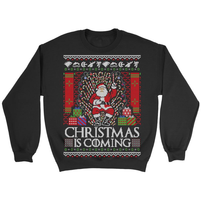 Christmas Is Coming Unisex Ugly Sweatshirt