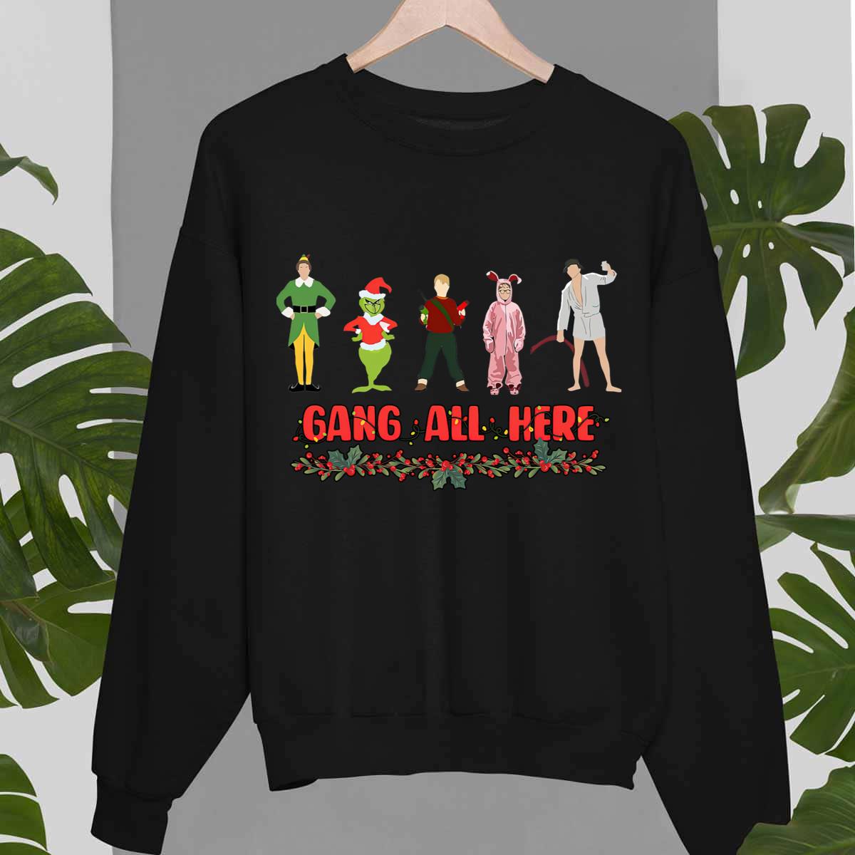 Christmas Movie Gangs All Here Unisex Sweatshirt