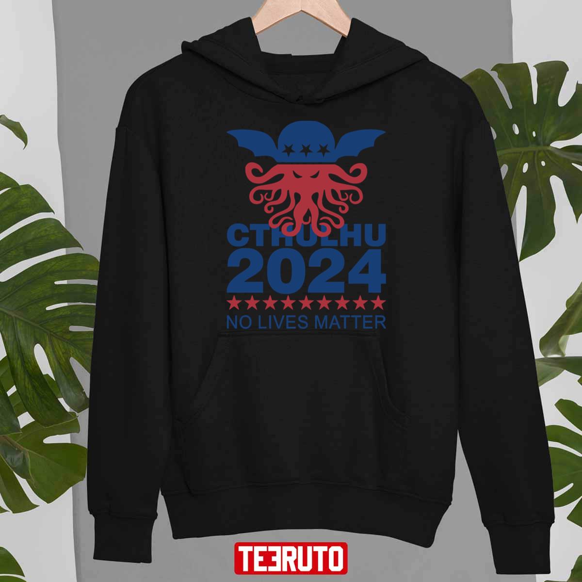 Cthulhu 2024 No Lives Matter Trump Unisex T-Shirt
