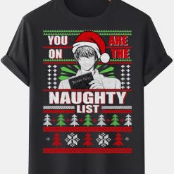 death note chirstmas tshirt you are on the naughty list bpczf65724