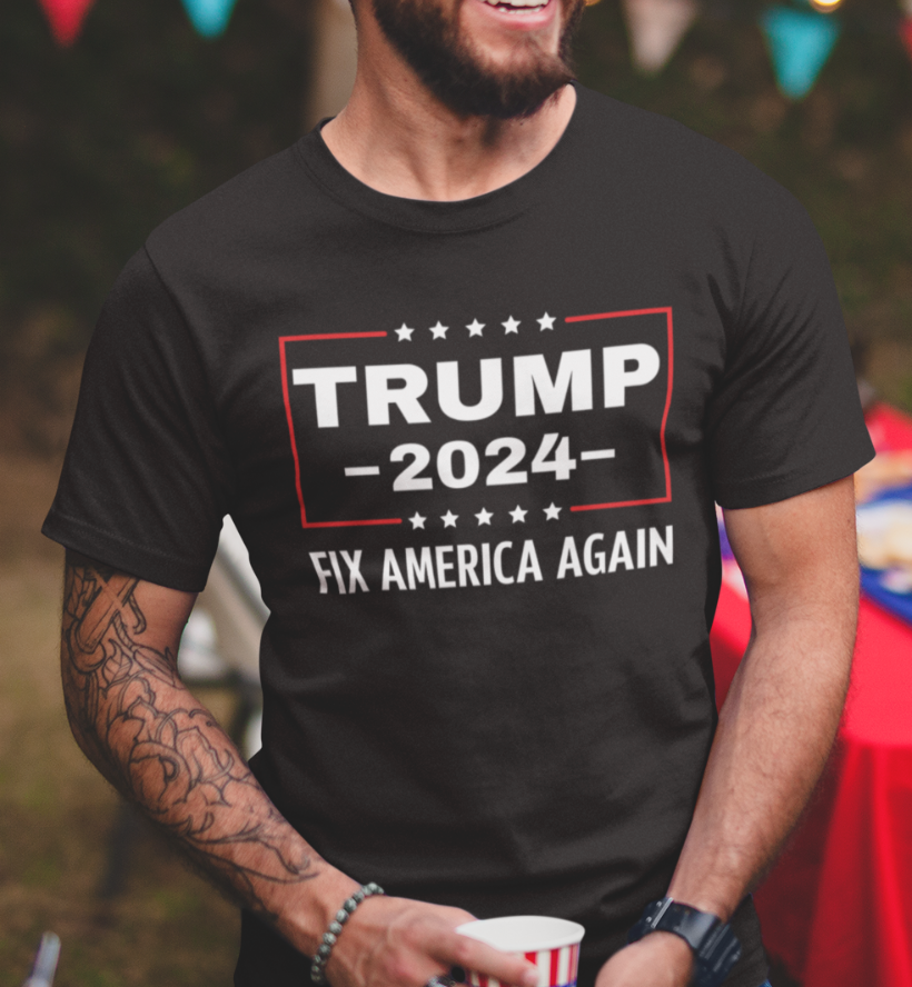 Donald Trump T-Shirts Political T-shirts Trump 2024 T-Shirt Fix America Again