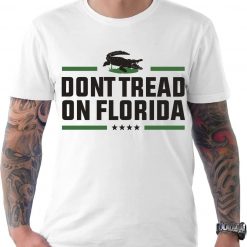 Dont Tread On Florida Alligator Unisex T-Shirt