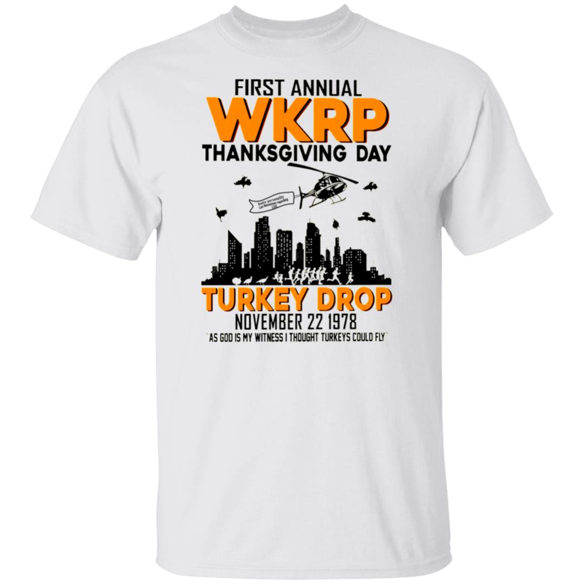 First Annual Wkrp Thanksgiving Day Turkey Drop Unisex T-Shirt