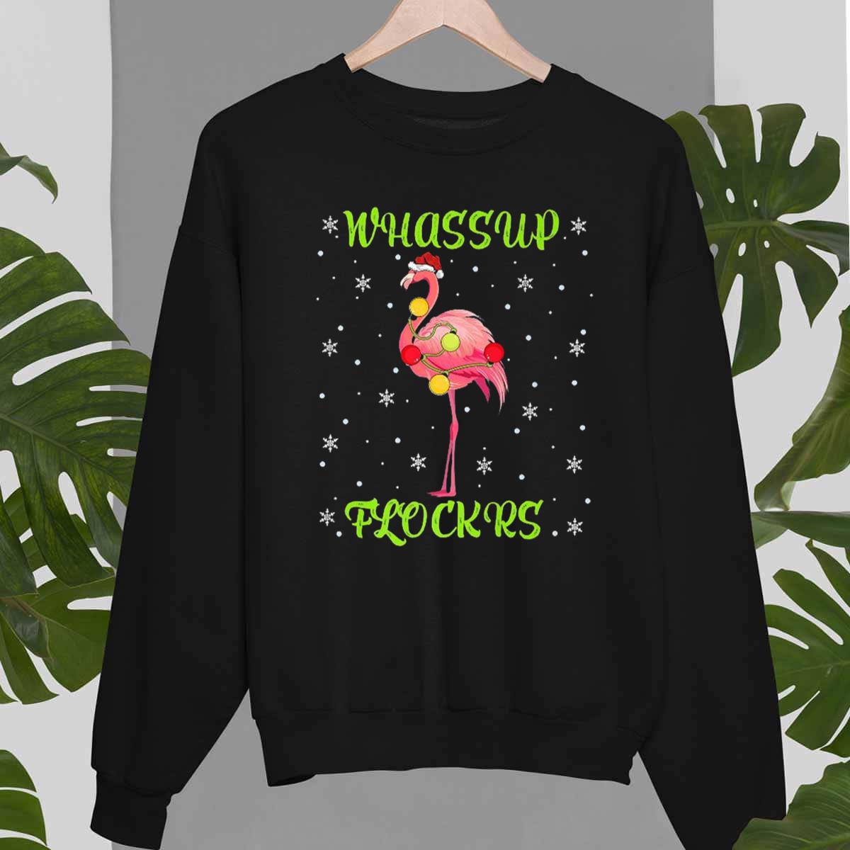 Flamingo Whassup Flockrs Christmas Unisex Sweatshirt