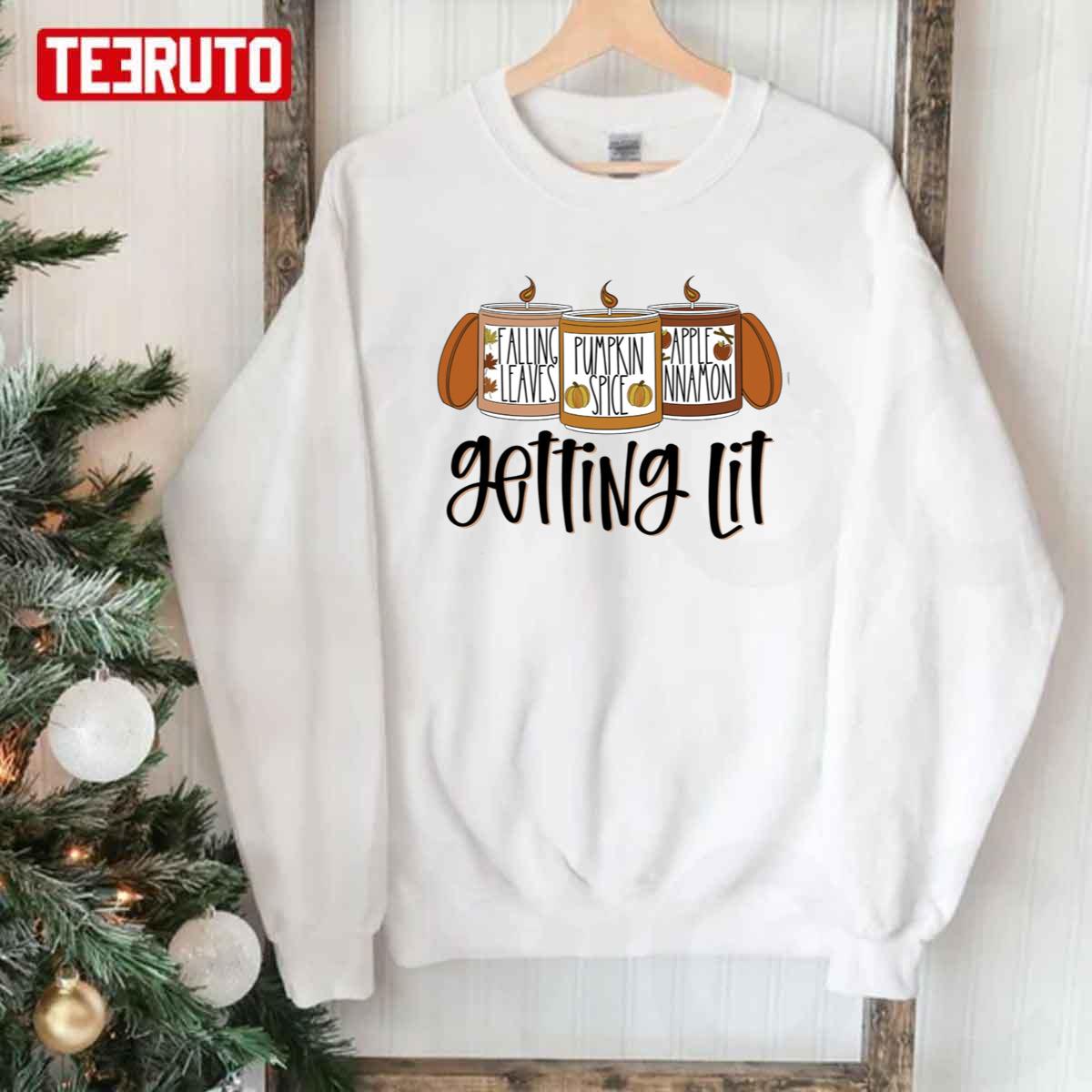 Getting Lit Apple Cinnamon Candle  Thanksgiving Unisex Sweatshirt