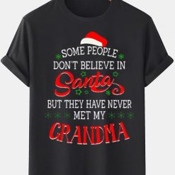 granma tshirt some people dont believe in santa emdoe61839