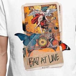 Halsey T-Shirt Without Me Bad At Love