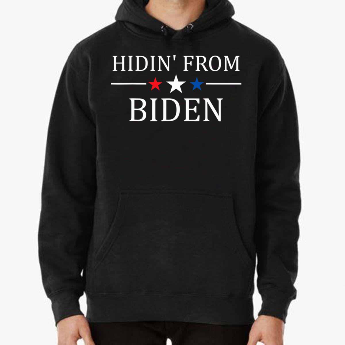 Hidin From Biden Anti Joe Biden T-Shirt