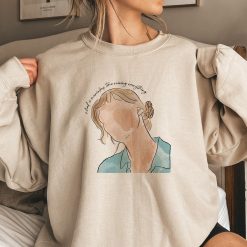 I Had A Marvelous Time Ruining Everything Sweatshirt Taylor Swift
