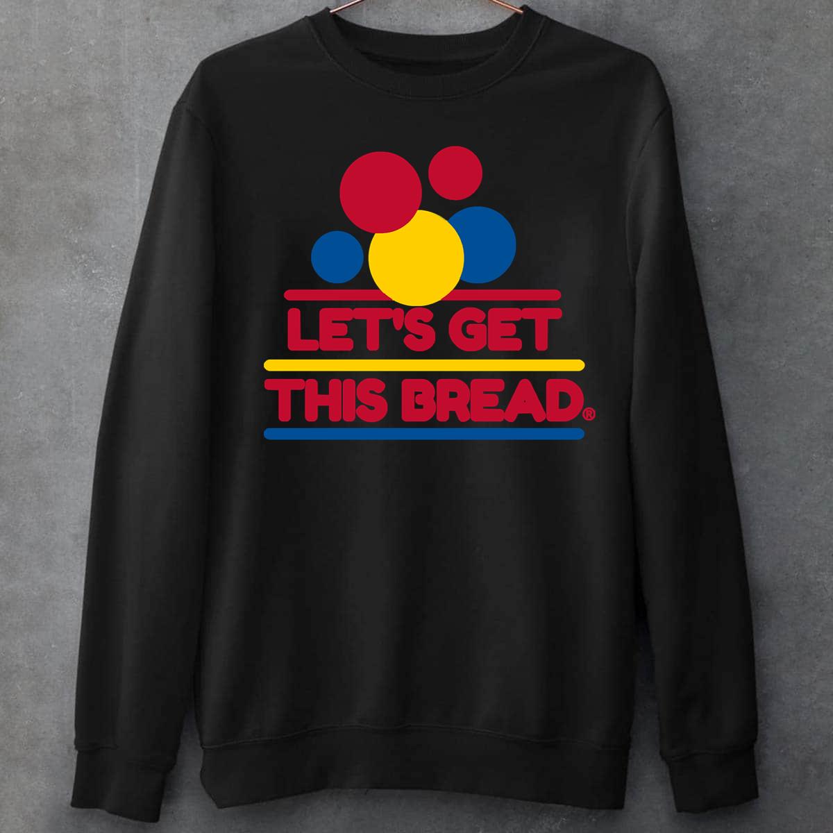 Let’s Get Wonder Bread Unisex T-Shirt