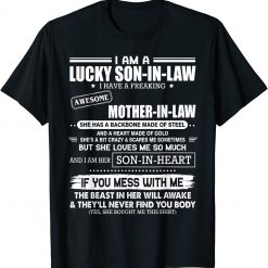 Lucky Son In Law Have A Freaking Awesome Mother In Law T-Shirt