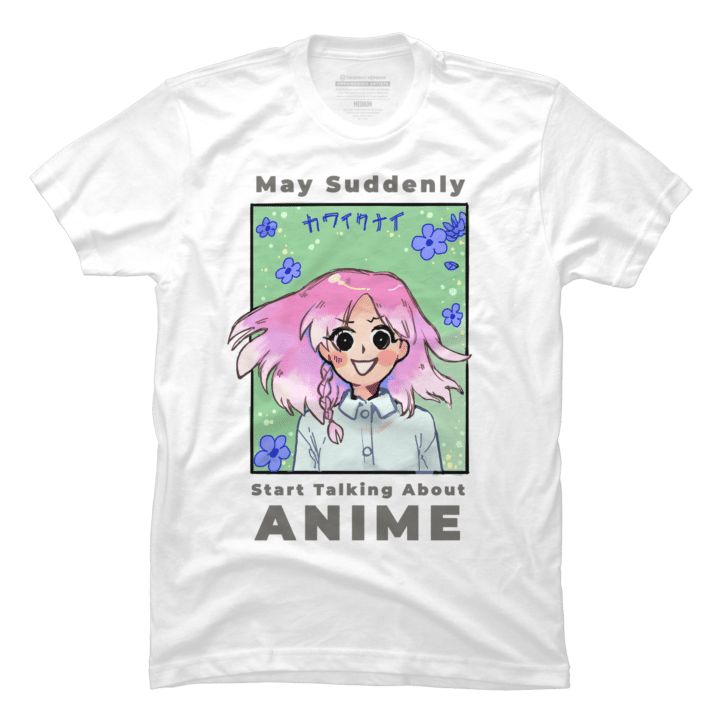 May Suddenly Talking About Anime Unisex T-Shirt