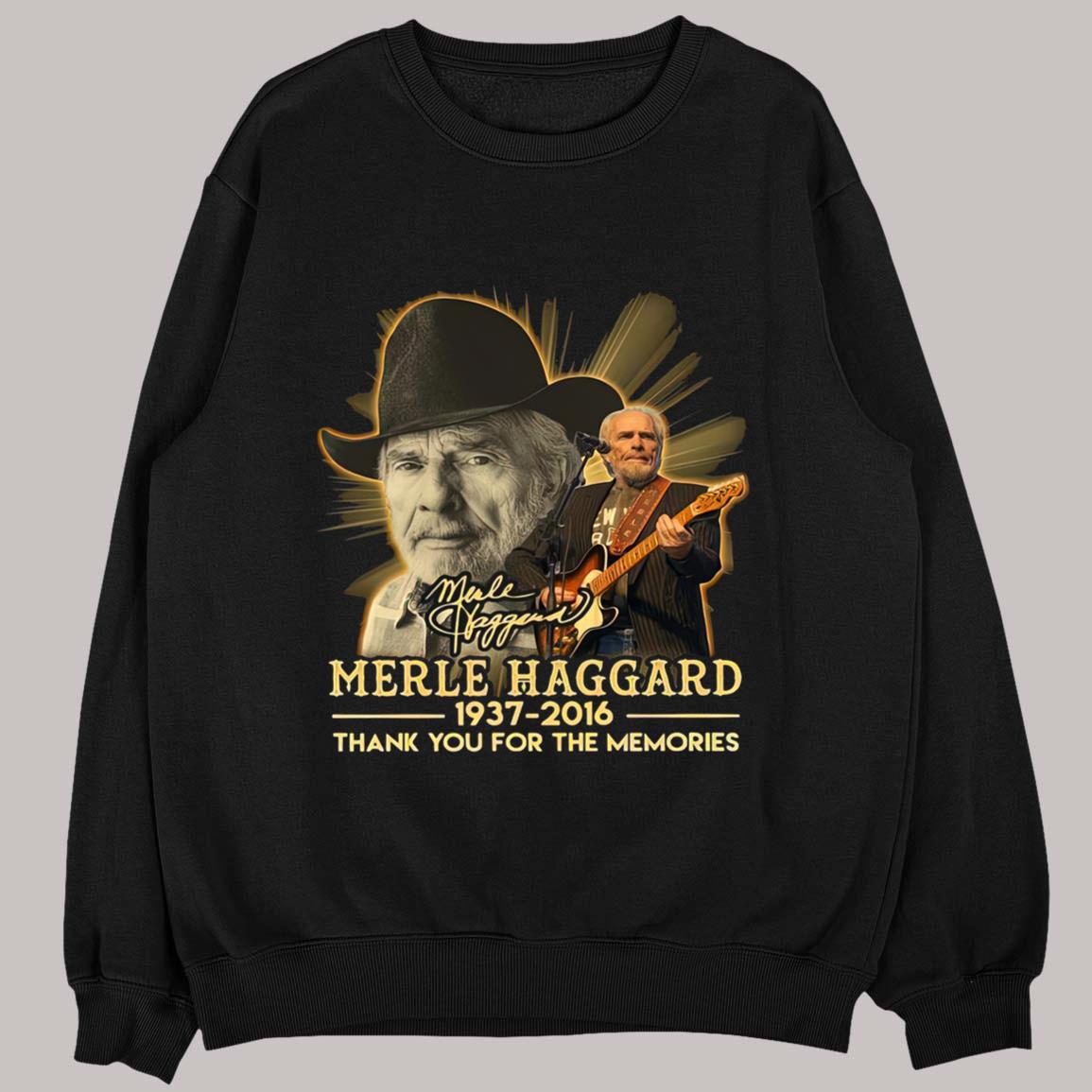 Merle Haggard 1937 2016 Thank You For The Memories Unisex Hoodie