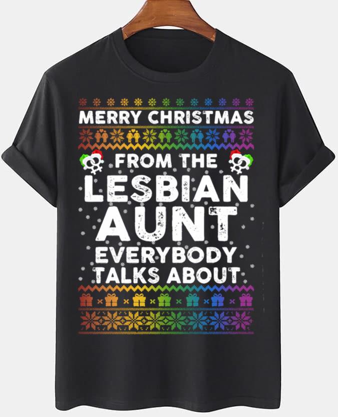 Merry Christmas From The Lesbian Aunt T-Shirt