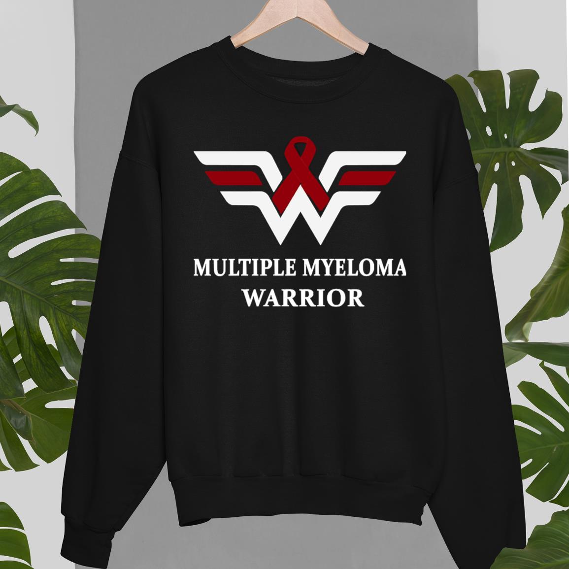 Multiple Myeloma Warrior Unisex Sweatshirt