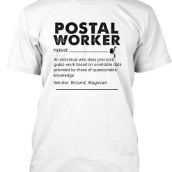 Postal Worker Noun T-shirt Definition