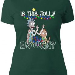 Rick And Morty Is This Jolly Enough Christmas T-shirt