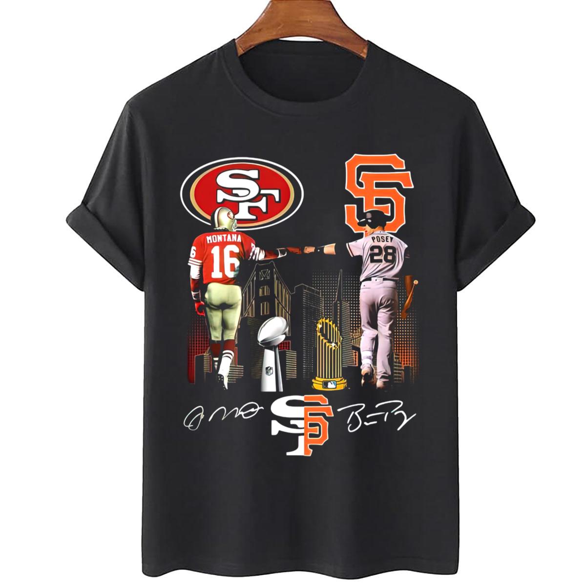 San Francisco 49ers And Giants Joe Montana Buster Posey Signatures Unisex T-Shirt
