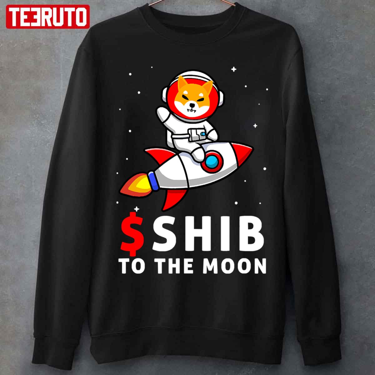 $SHIB To the Moon Shiba Inu Coin Crypto T-Shirt Sweatshirt