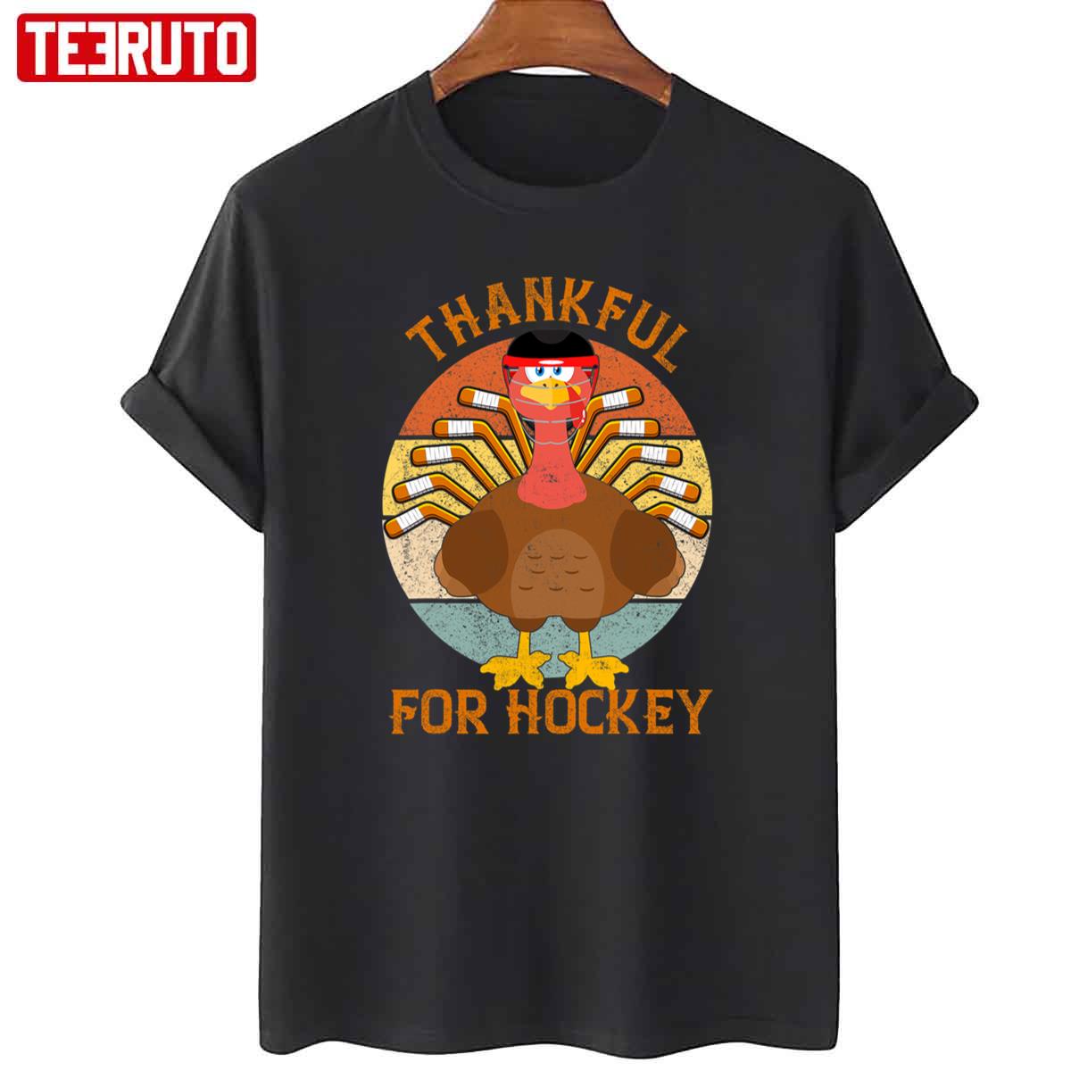 Thankful For Hockey Thanksgiving Unisex T-Shirt