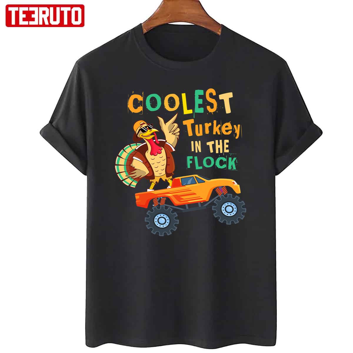 Thanksgiving Day Coolest Turkey In The Flock Unisex T-Shirt