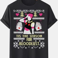 tis the season for bloodlust christmas tshirt o5zvs35292