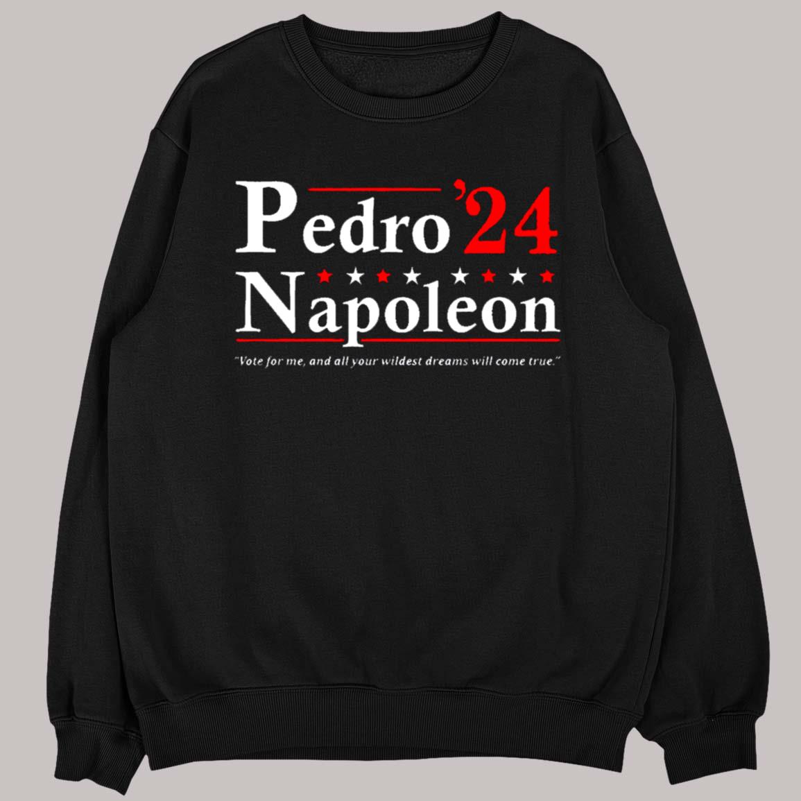 vote for pedro napoleon 2024 tshirt c5wiz85900