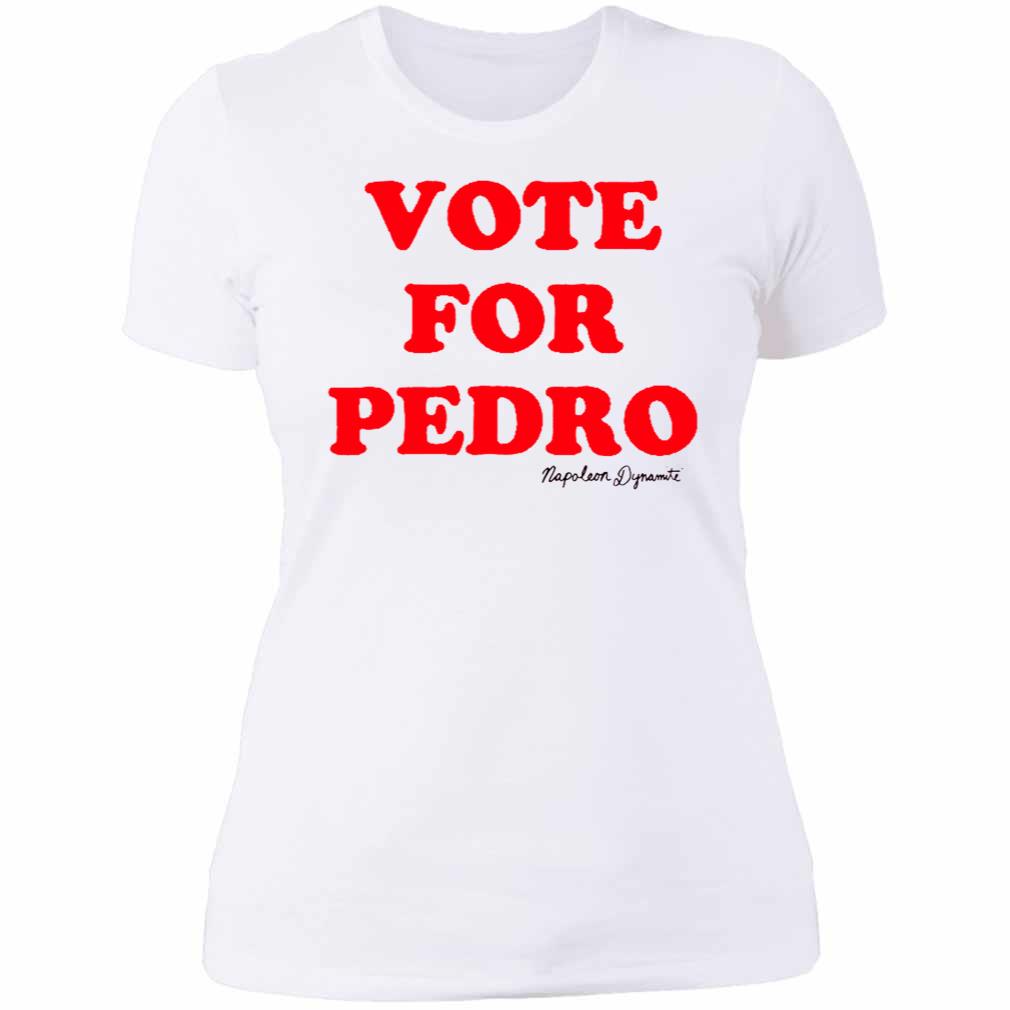 vote for pedro napoleon tshirt nvzqj92377