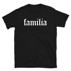 Familia Unisex T-Shirt