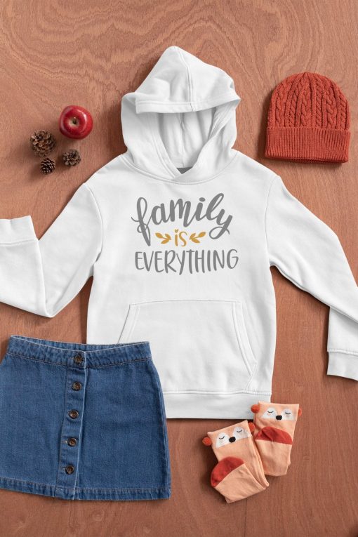 Family Is Everything Unisex Hoodie