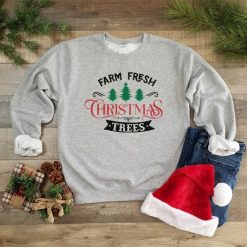 Farm Fresh Christmas Trees Sweatshirt