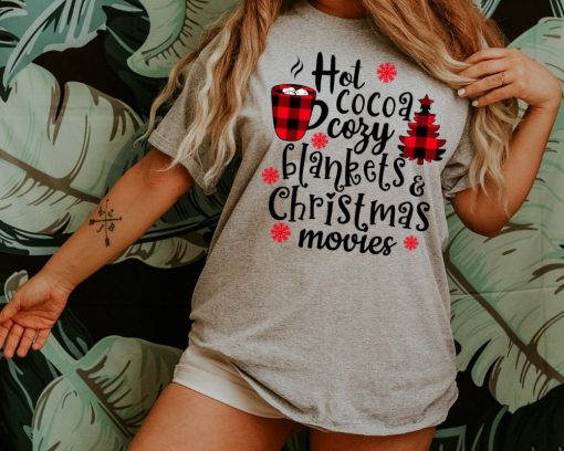 Hot Cocoa Cozy Blankets Christmas Movies Shirt