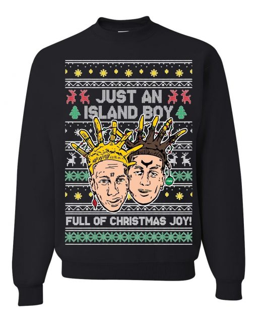 I’m An Island Boy Ugly Christmas Unisex Sweatshirt