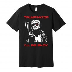 The Trumpinator Unisex T-Shirt
